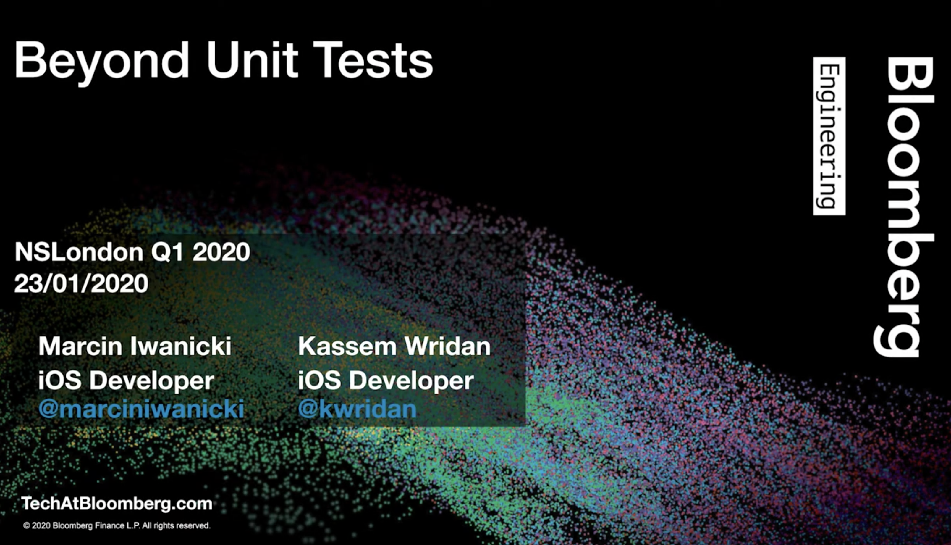 Beyond Unit Tests talk at NSLondon Q1 2020